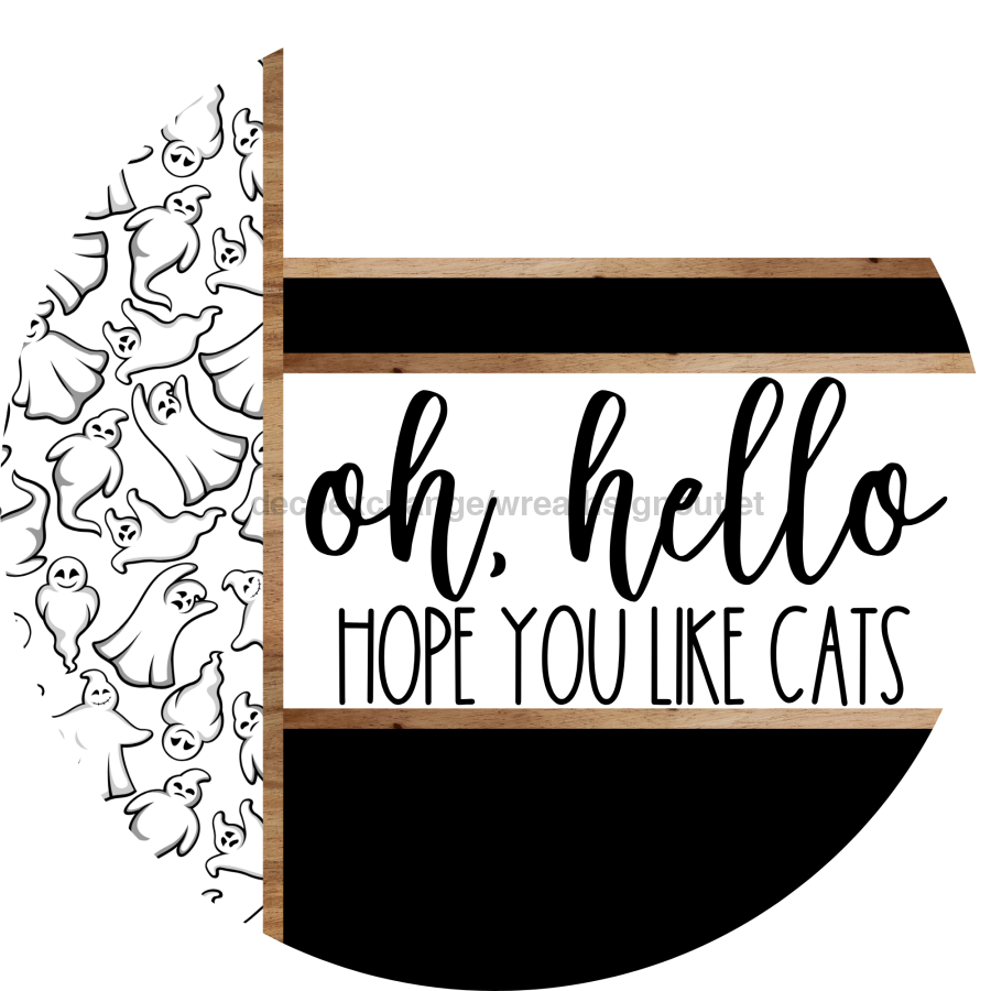 Ghost Door Hanger, Hello Like Cats Door Hanger, DCO-01907-DH, 18" Round Wood