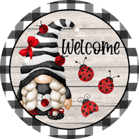 Thumbnail for Gnome Sign, Lady Bug Sign, Welcome Sign, DECOE-4046-DH, 18 Wood Round