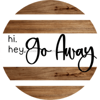 Thumbnail for Go Away Sign Welcome Dco-00198 For Wreath 10 Round Metal 8X10