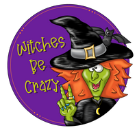 Thumbnail for Halloween Sign, Funny Witch Sign, Witches Be Crazy, wood sign, PCD-W-035 - DecoExchange¬Æ