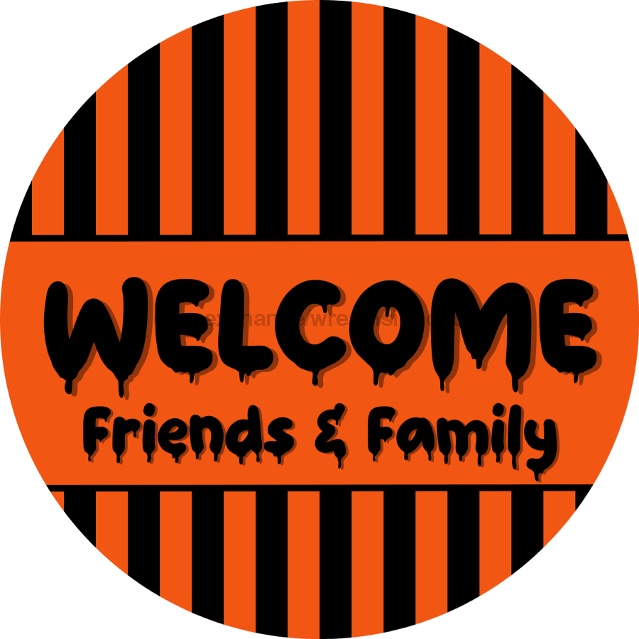 Halloween Sign, Welcome Friends Sign, DCO-00559, Sign For Wreath, 10" Round Metal Sign - DecoExchange®