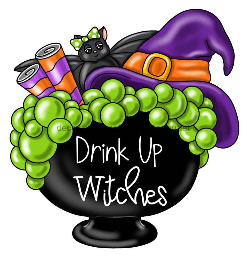 Halloween Sign, Witch Sign, Funny Halloween Sign, Drink Up Witches, wood sign, PCD-W-043 wreath size wood, wood wreath sign, halloween