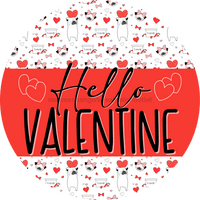 Thumbnail for Hello Valentine, Valentine Sign, DECOE-4034-DH, 18 Wood Round