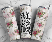 Thumbnail for Jolly As F Tumbler 20 oz Skinny Tumbler - DECOETUMBLER-324