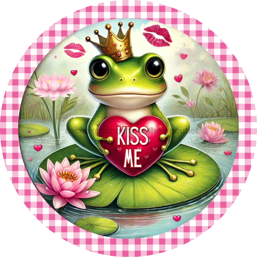 Kiss Me Frog Sign, DECOE-5295-D, Sign For Wreath, 10" Wood Sign