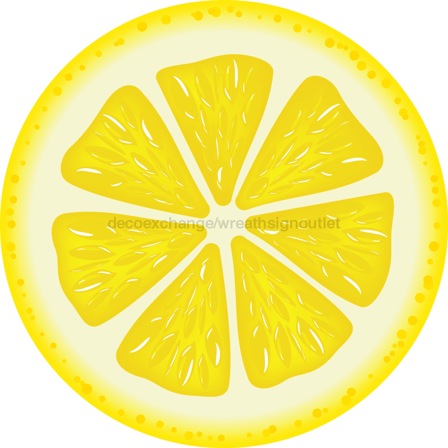 Lemon Slice Sign Decoe-4088-Dh 18 Wood Round