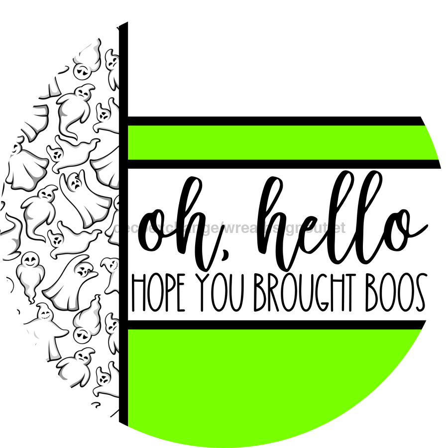 Lime Ghost Door Hanger, Hello Brought Boos Door Hanger, DCO-01959-DH, 18" Round Wood