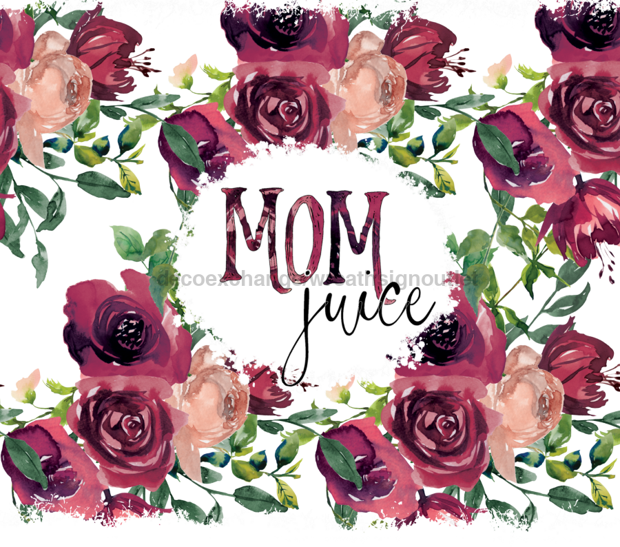 Mom Juice Tumbler, Rose Tumbler 20 oz Skinny Tumbler - DECOETUMBLER-269