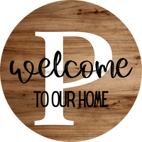 Thumbnail for Monogram Sign Welcome To Our Home Personalized Wood Grain Decoe-4003 Round 18 P