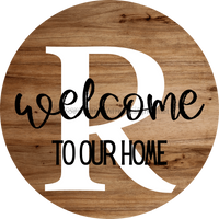 Thumbnail for Monogram Sign Welcome To Our Home Personalized Wood Grain Decoe-4003 Round 18 R