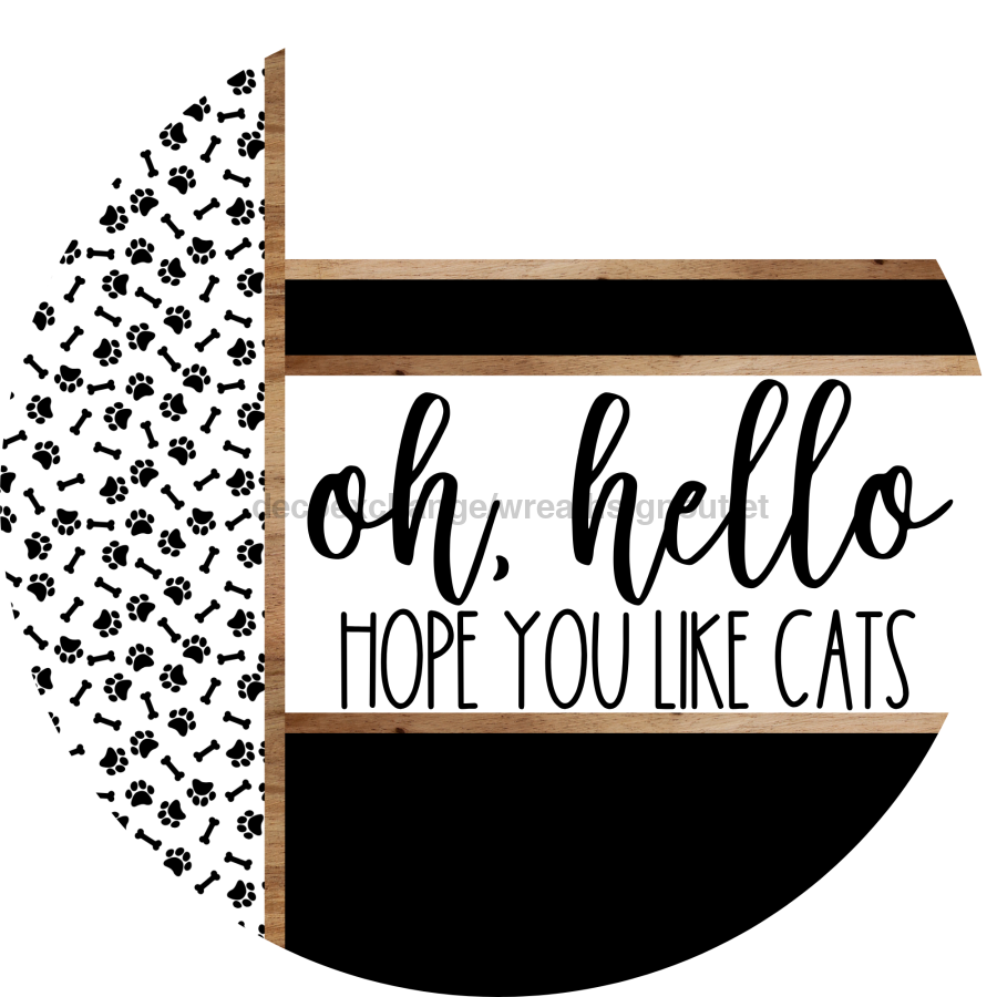 Paw Print Door Hanger, Hello Like Cats Door Hanger, DCO-01884-DH, 18" Round Wood