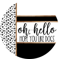 Thumbnail for Paw Print Door Hanger, Hello Like Dogs Door Hanger, DCO-01882-DH, 18