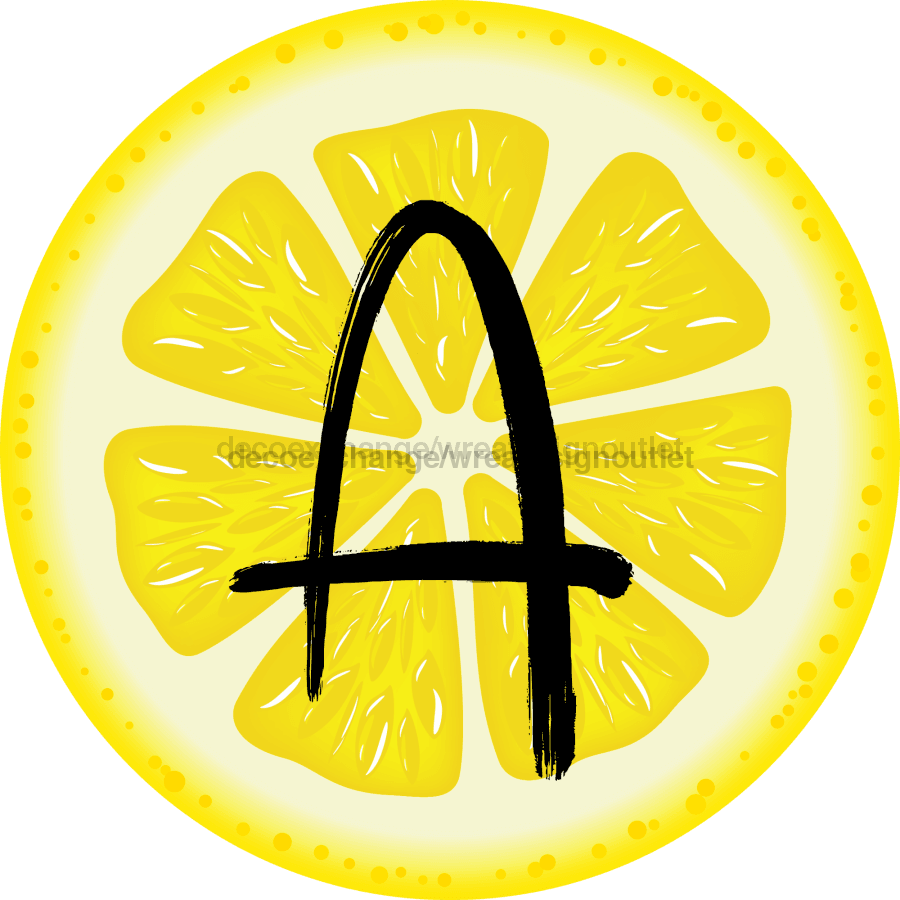 Personalized Lemon Sign Initial Monogram Decoe-4088-Dh-Custom 18 Wood Round A