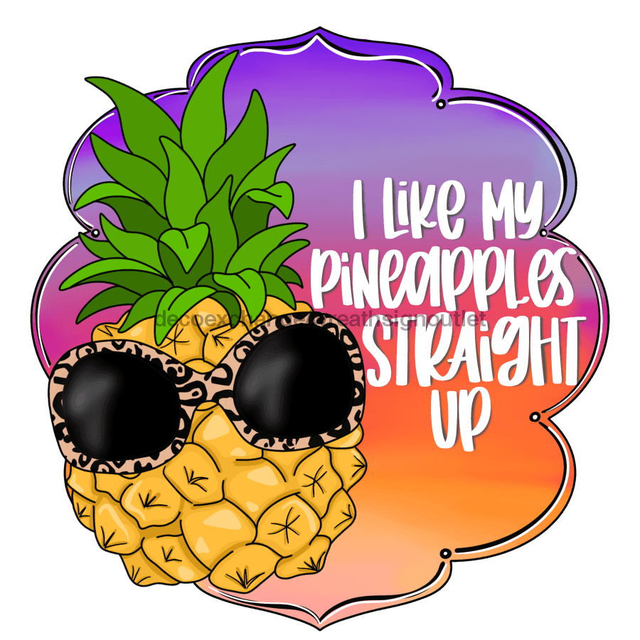 Pineapple Sign, Summer Sign, wood sign, CR-W-077 door hanger, funny, summer
