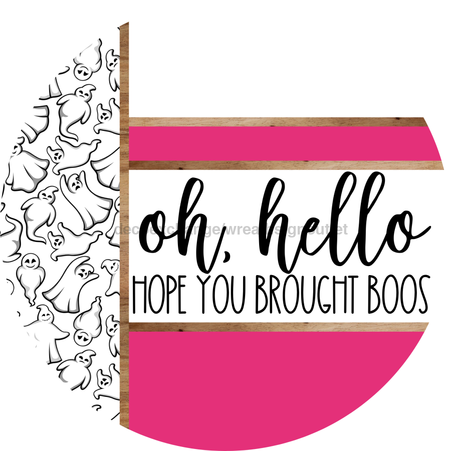Pink Ghost Door Hanger, Hello Brought Boos Door Hanger, DCO-01945-DH, 18" Round Wood