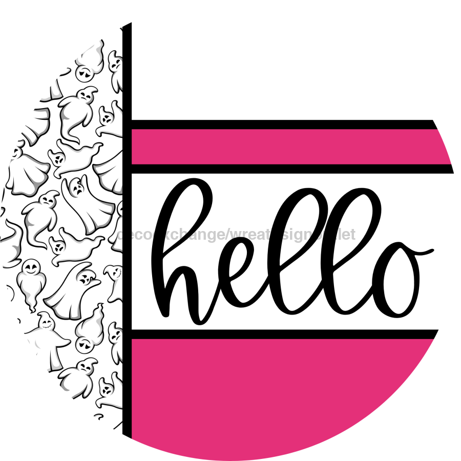 Pink Ghost Door Hanger, Hello Door Hanger, DCO-01953-DH, 18" Round Wood