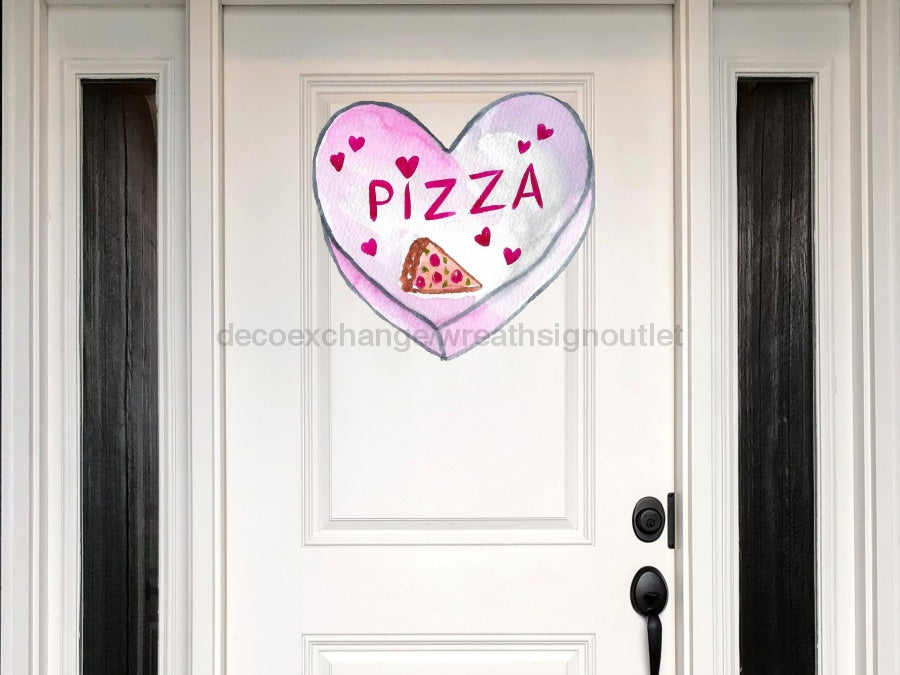 Pizza Valentine Sign Love Valentines Day Wood Sign Door Hanger Decoe-W-313 22
