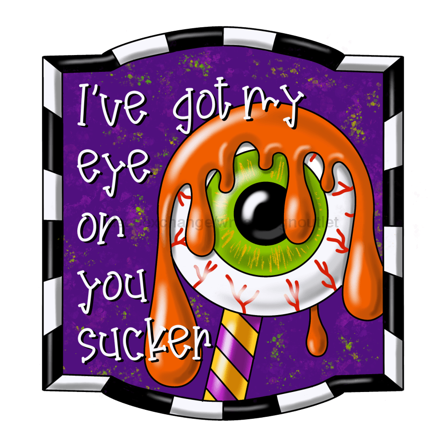 Pre-Order: Halloween Sign Eye On You Wood Sign Pcd-W-050 22 Door Hanger