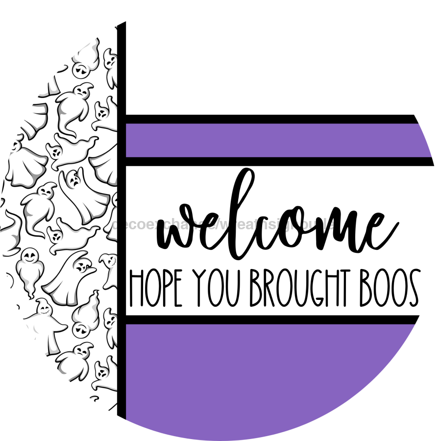 Purple Ghost Door Hanger, Welcome Brought Boos Door Hanger, DCO-01947-DH, 18" Round Wood