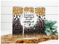 Thumbnail for Sarcastic Tumbler, Funny Tumbler, Face Says It, 20 oz Skinny Tumbler - DECOETUMBLER-132