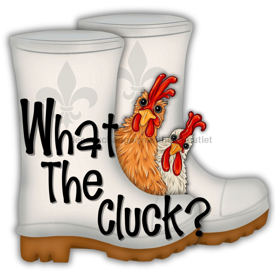 Shrimp Boots What The Cluck 22" Wood Door Hanger - DECOE-W-903665-DH