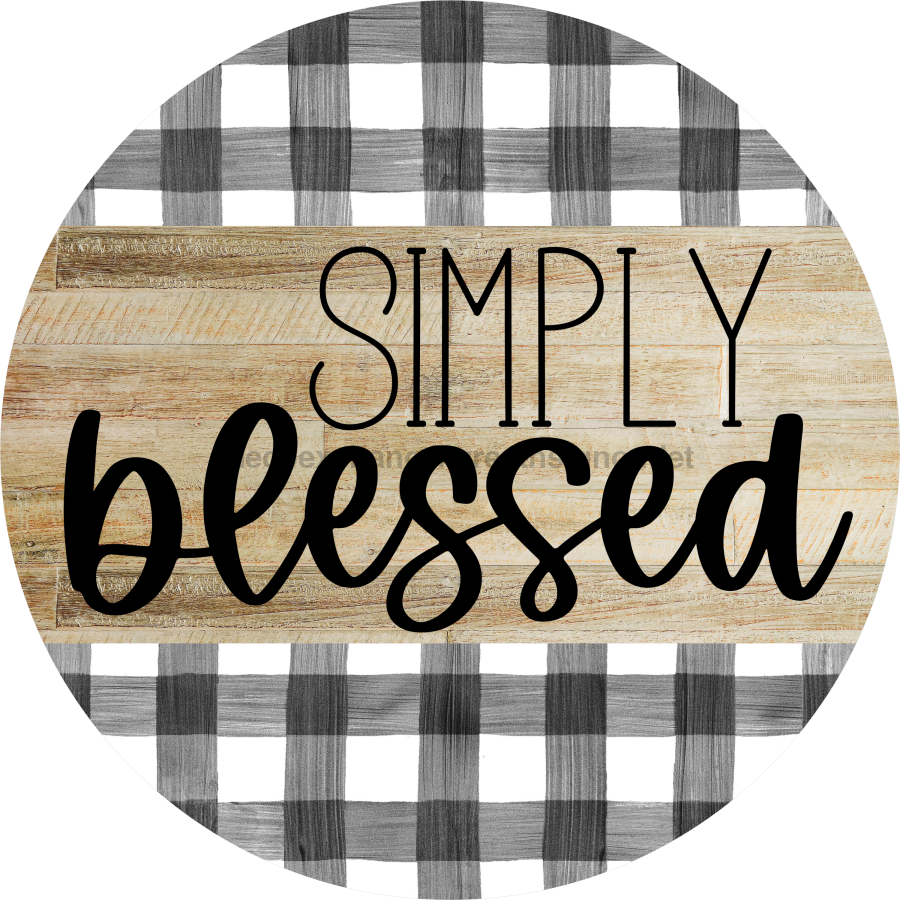 Simply Blessed Sign, DECOE-5268-D, Sign For Wreath, 10" Wood Sign