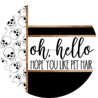 Thumbnail for Skulls Door Hanger, Hello Pet Hair Door Hanger, DCO-01805-DH, 18