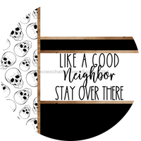 Thumbnail for Skulls Door Hanger, Like a Good Neighbor Funny Door Hanger, DCO-01821-DH, 18