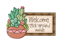 Thumbnail for Succulent Sign, Stick Around Sign, PCD-W-163-DH, 22