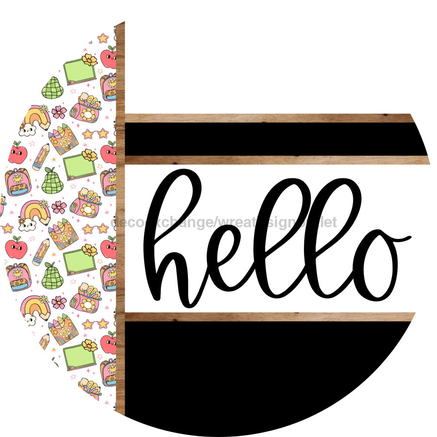 Teacher Door Hanger, Hello Door Hanger, DCO-01977-DH, 18" Round Wood