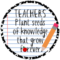 Thumbnail for Teacher Sign, Teachers plant seeds, DECOE-4070-DH, 18 Wood Round
