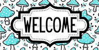 Thumbnail for Teal Mushroom Welcome Sign, DCO-01316, Sign For Wreath, 6x12