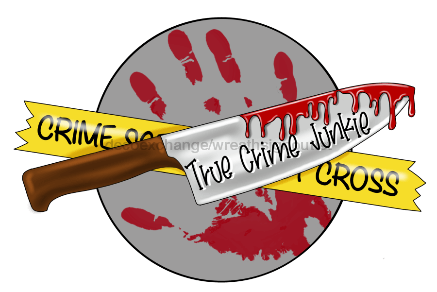 True Crime Sign, True Crime Junkie Sign, Funny Sign, wood sign, PCD-W-037 - DecoExchange¬Æ