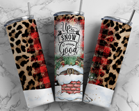 Thumbnail for Up To Snow Good Tumbler 20 oz Skinny Tumbler - DECOETUMBLER-318