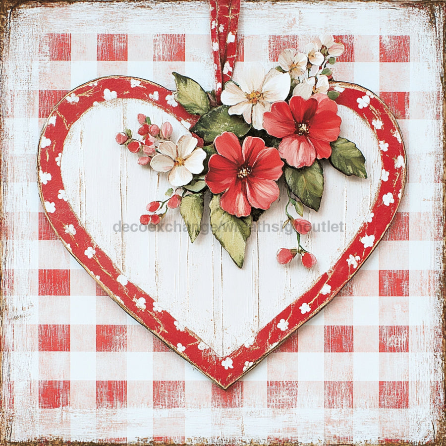 Valentine Sign, Heart Sign, DCO-02292, Sign For Wreath, 10x10 Metal Sign