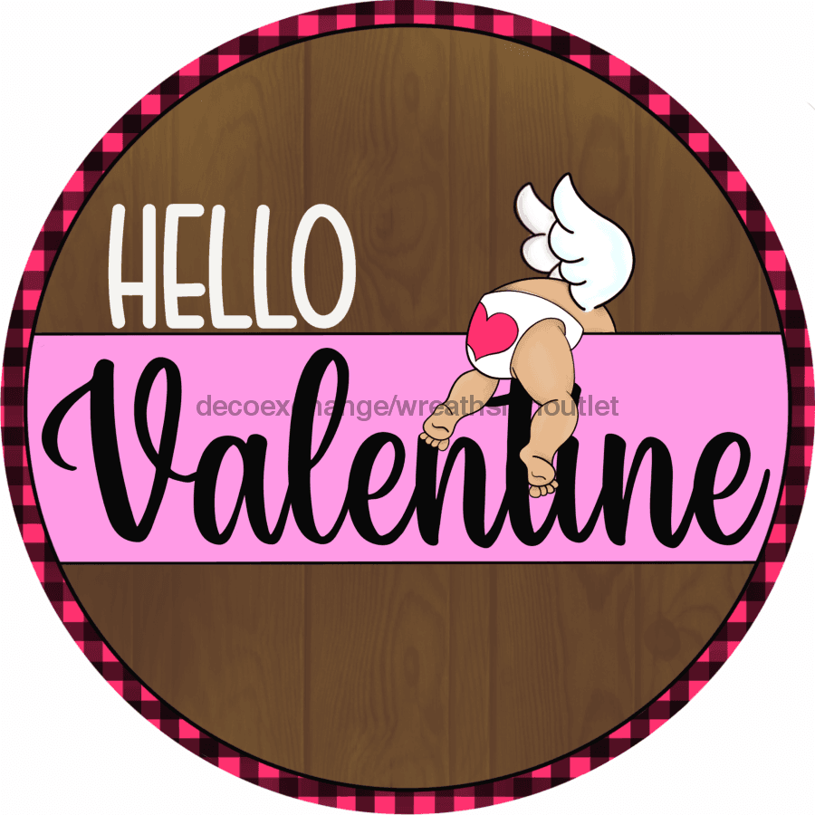 Wreath Sign, Valentine Sign, Hello Cupid, 10" Round Metal Sign CR-026, DecoExchange, Sign For Wreath - DecoExchange