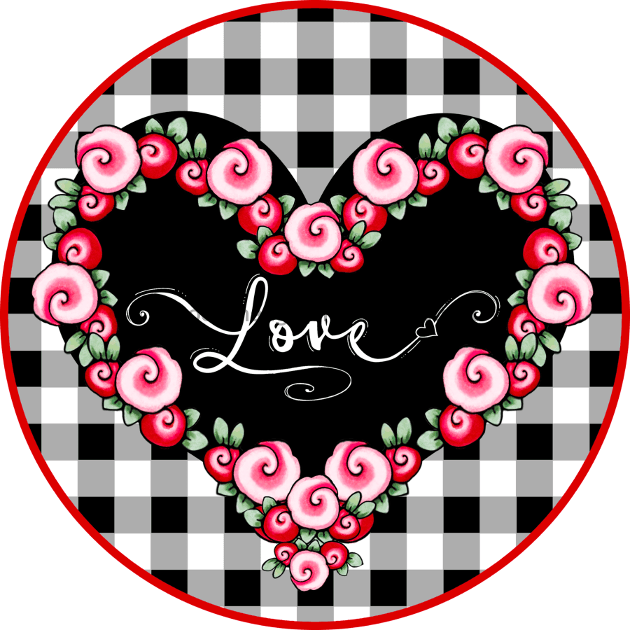 Vinyl Decal, Valentine Sign, 10" Round Metal Sign VINYL-DECOE-421, Sign For Wreath, DecoExchange - DecoExchange