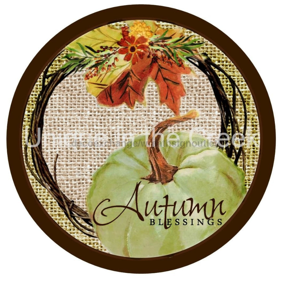 AUTUMN BLESSINGS PUMPKIN FOLIAGE AUTUMN FALL 10.5" Vinyl Wreath Sign - UTIC-VINYL-V1226