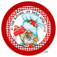 Thumbnail for BAKE WITH LOVE GNOME EVERYDAY 10.5" Vinyl Wreath Sign - UTIC-VINYL-V1593