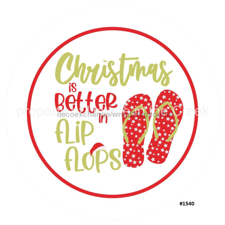 Better in Flip Flops Christmas 10.5" Vinyl Wreath Sign - UTIC-VINYL-V1540