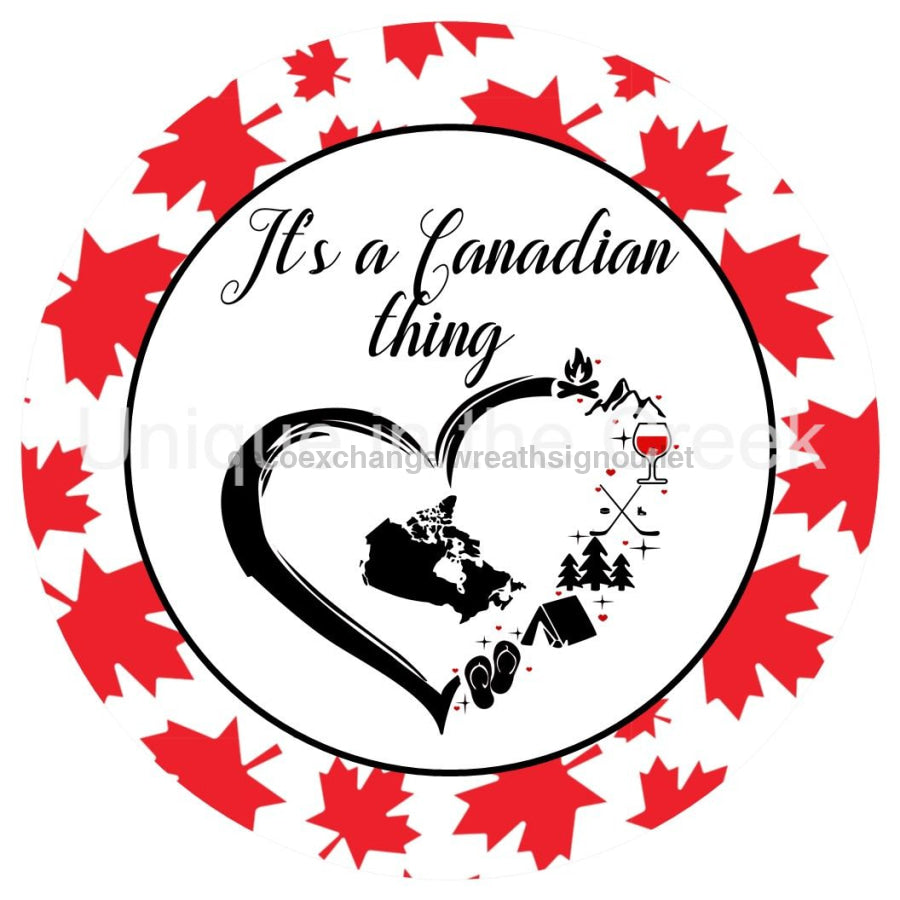 CANADIAN THING MAPLE LEAF HOCKEY HEART PATRIOTIC 10.5" Vinyl Wreath Sign - UTIC-VINYL-V1328