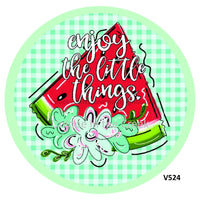 Thumbnail for ENJOY THE LITTLE THINGS WATERMELON EVERYDAY SUMMER 10.5" Vinyl Wreath Sign - UTIC-VINYL-V524