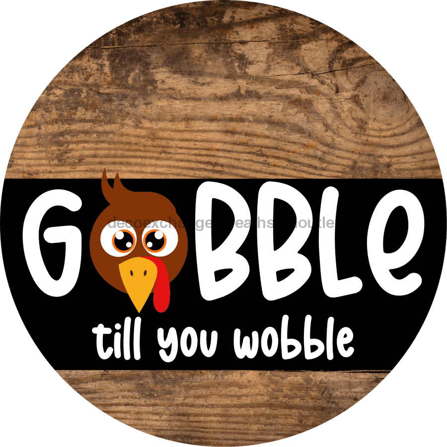 Wreath Sign Funny Fall Gobble Decoe-2332 For Round vinyl