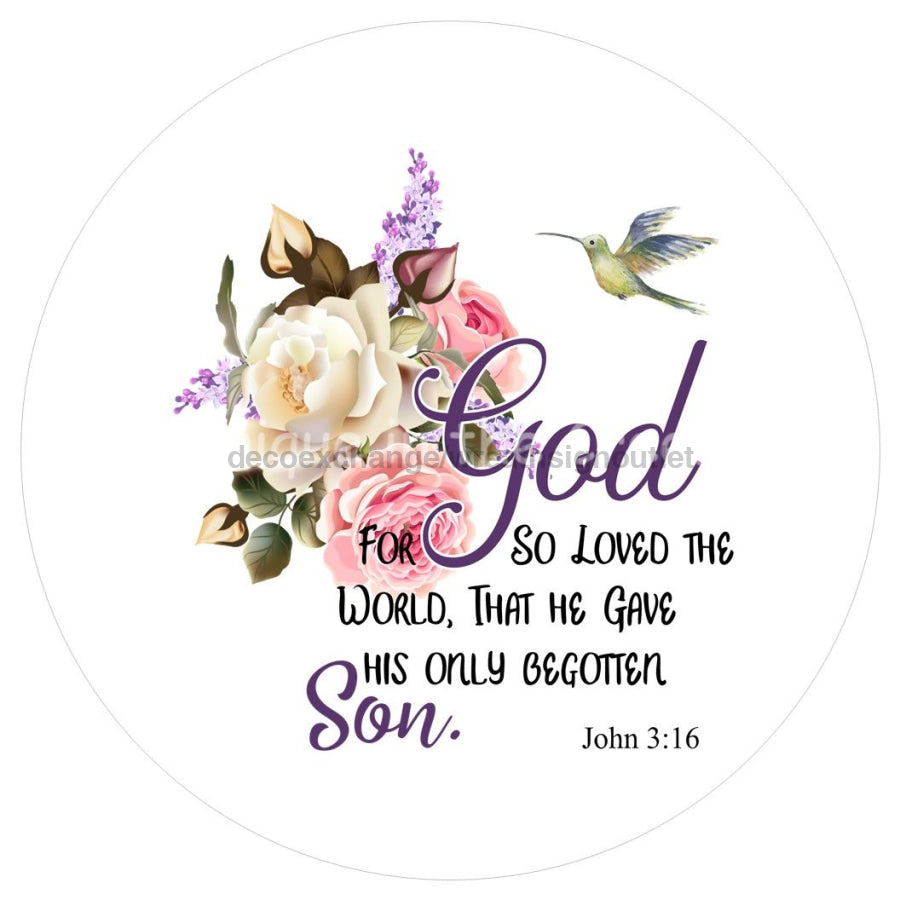 GOD SO LOVED JOHN 3:16 RELIGIOUS 10.5" Vinyl Wreath Sign - UTIC-VINYL-V1064