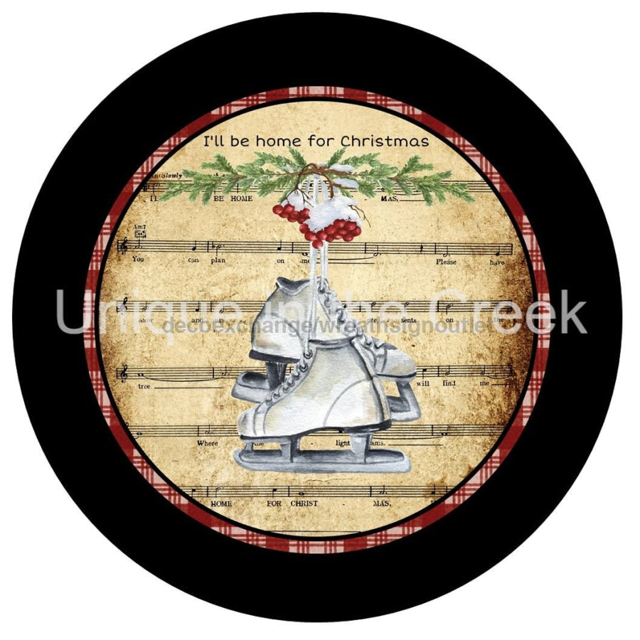 HOME FOR CHRISTMAS SKATES SHEET MUSIC RED CHECK WINTER 10.5" Vinyl Wreath Sign - UTIC-VINYL-V1269