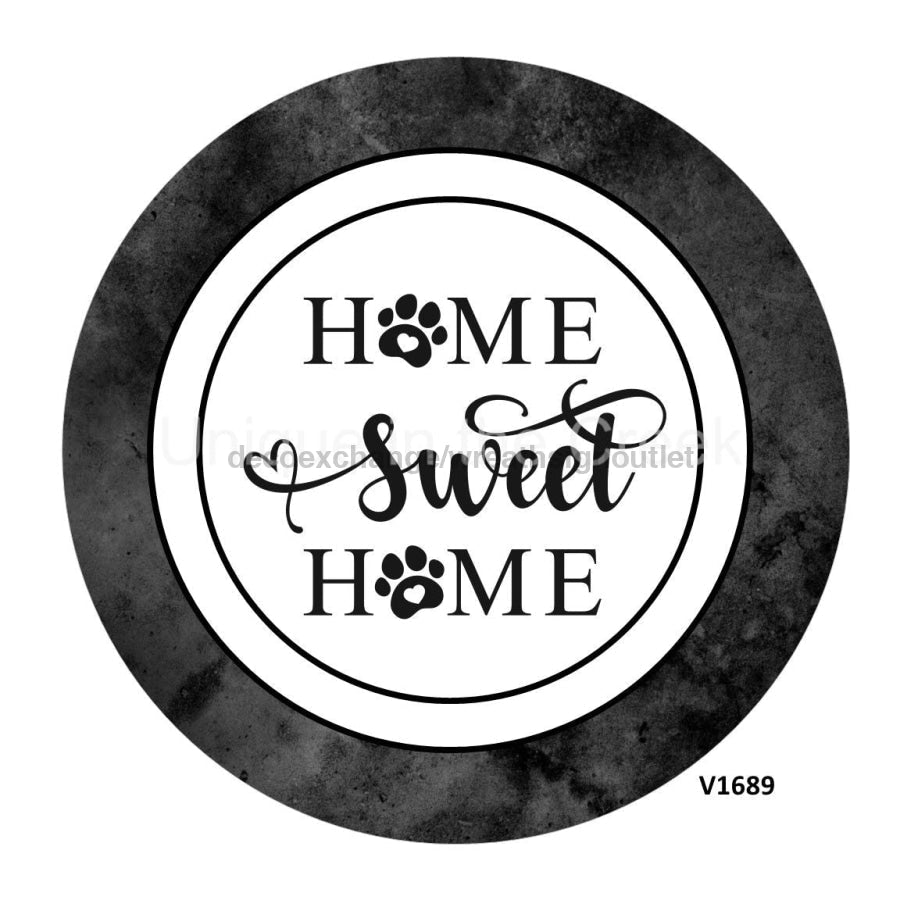 HOME SWEET HOME PAW PRINTS EVERYDAY PETS 10.5" Vinyl Wreath Sign - UTIC-VINYL-V1689
