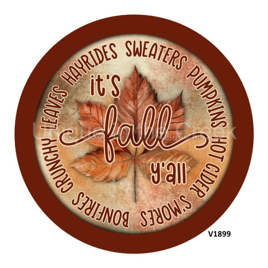 IT'S FALL Y'ALL 10.5" Vinyl Wreath Sign - UTIC-VINYL-V1899