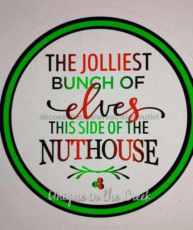 Jolliest Bunch of Elves Christmas Winter 10.5" Vinyl Wreath Sign - UTIC-VINYL-V170