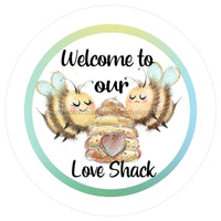 Thumbnail for LOVE SHACK BEES BEE HIVE WELCOME SPRING SUMMER 10.5" Vinyl Wreath Sign - UTIC-VINYL-V1171