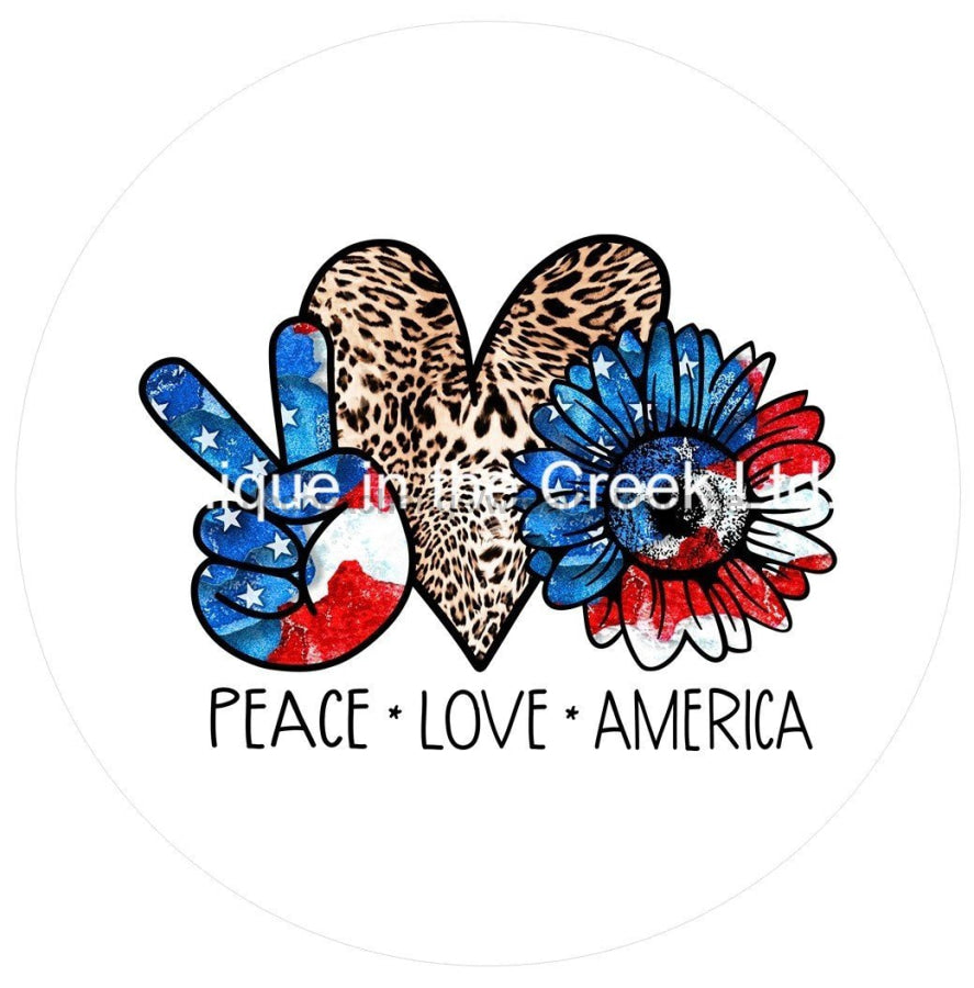 PEACE LOVE AMERICA PATRIOTIC SUMMER 10.5" Vinyl Wreath Sign - UTIC-VINYL-V702